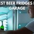5 Best Beer Refrigerators for Your Garage