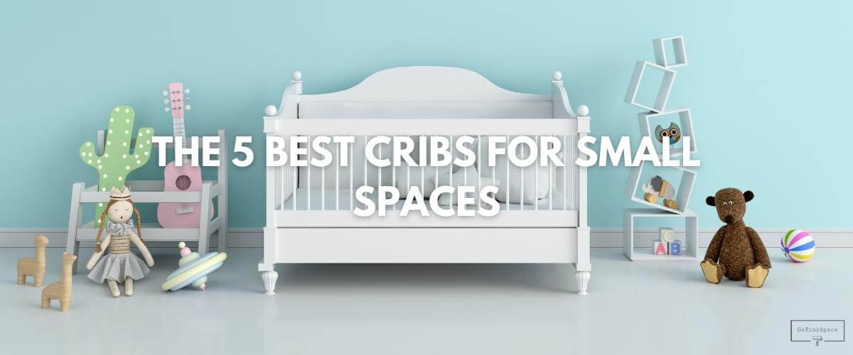 best cribs for small spaces