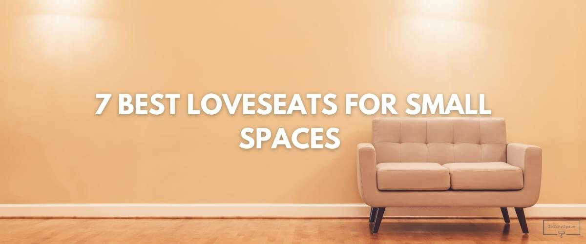 loveseats for small spaces