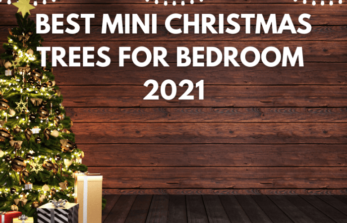 The Best Small Christmas Trees for Bedroom