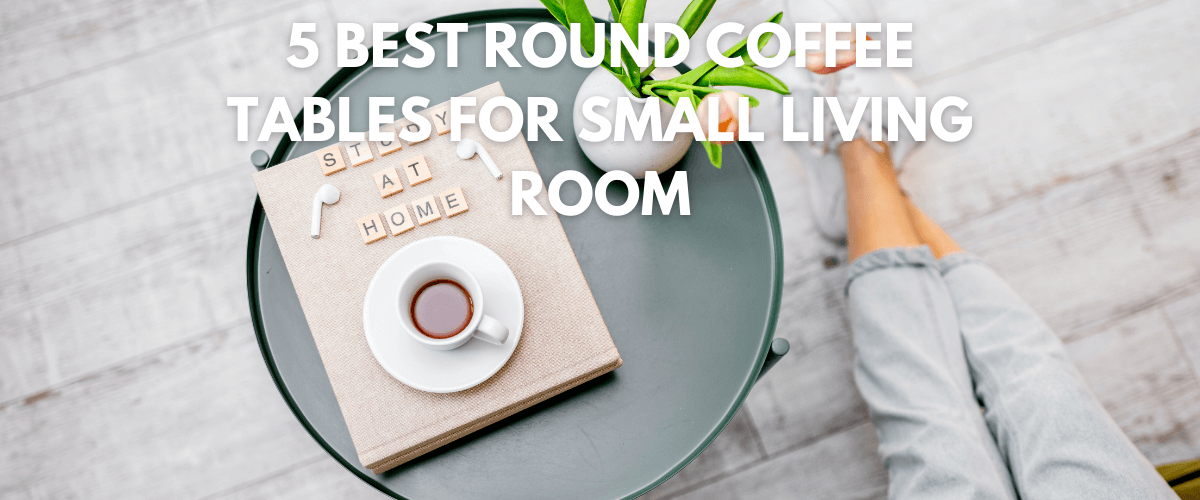 small round coffee tables