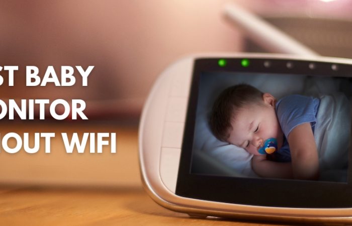 Best Baby Monitor Without Wifi: 10 Picks