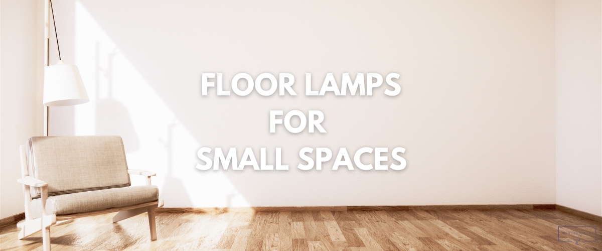 floor lamps for small spaces